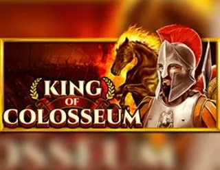 King of Colosseum